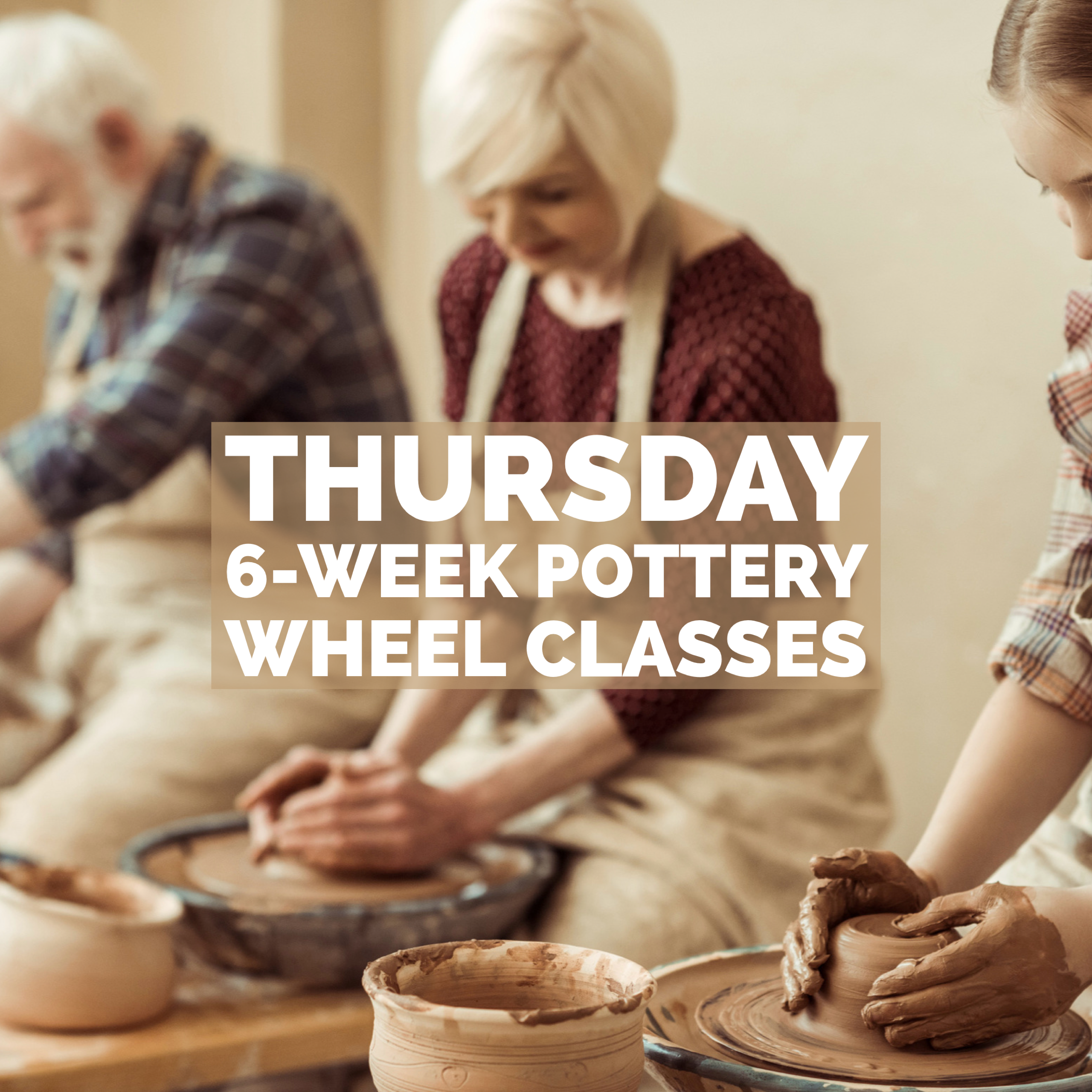 6WK- THURSDAY Pottery Wheel Class (6-8pm) THURSDAY | Enchanted Pottery ...